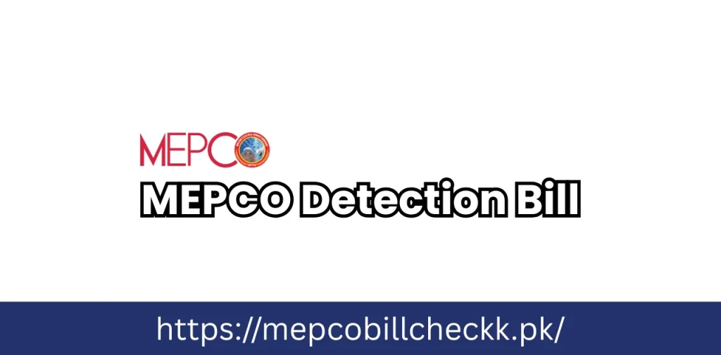 Mepco Detection Bill